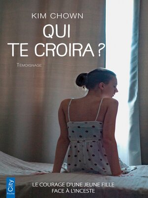 cover image of Qui te croira ?